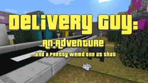 Tải về Delivery Guy! cho Minecraft 1.12.2